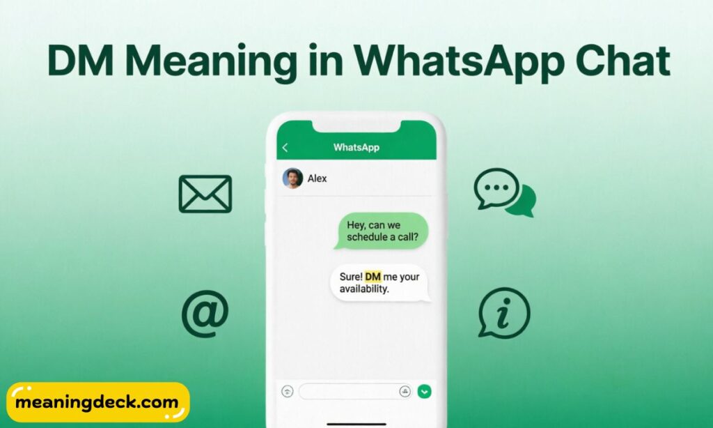 DM Meaning in WhatsApp Chat