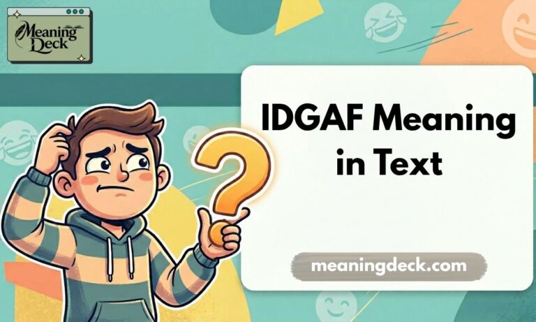 IDGAF Meaning in Text Feature Image