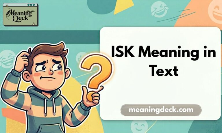 ISK Meaning in Text Feature Image