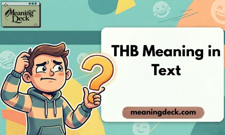 THB Meaning in Text