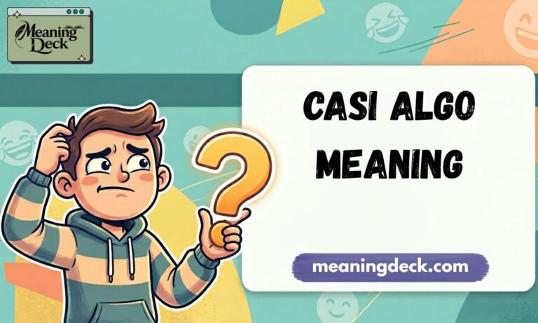 Casi Algo Meaning Feature Image
