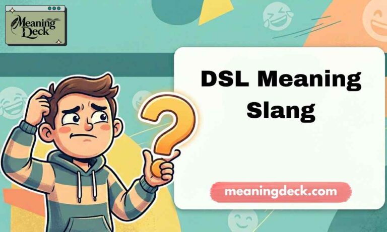 DSL Meaning Slang Feature Image