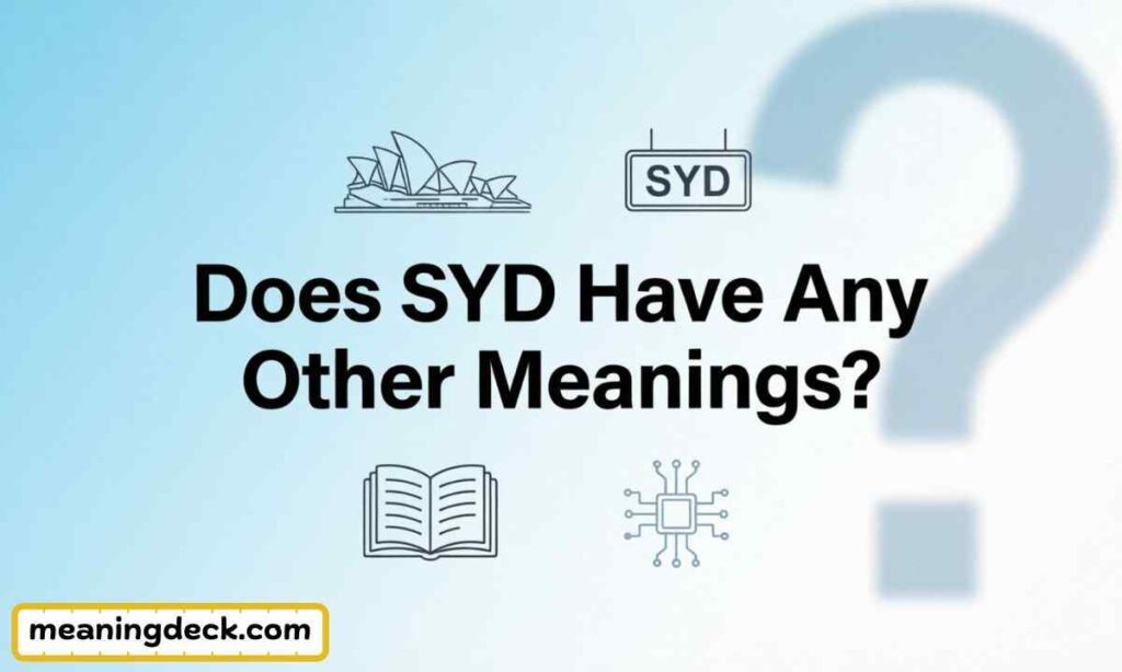 Does SYD Have Any Other Meanings