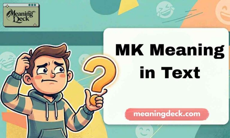 MK Meaning in Text Feature Image