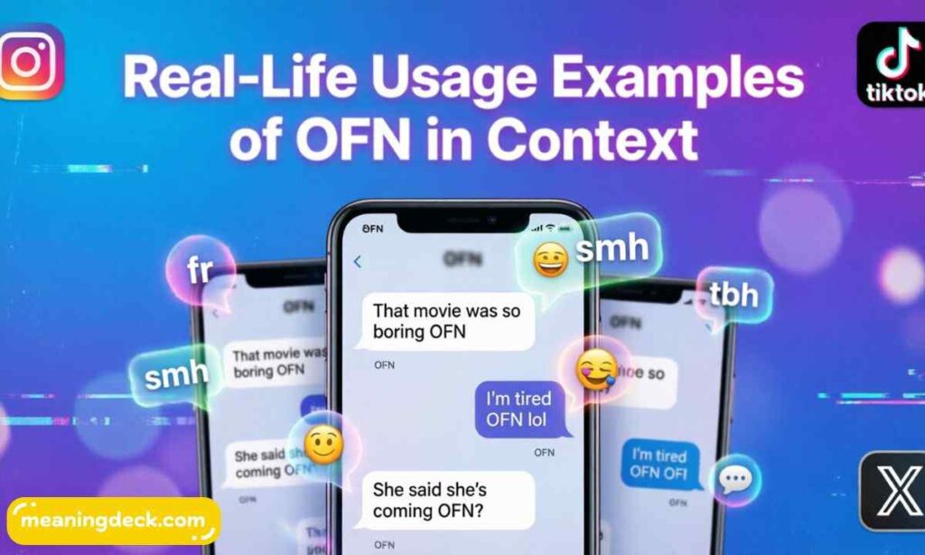 Real-Life Usage Examples of OFN in Context