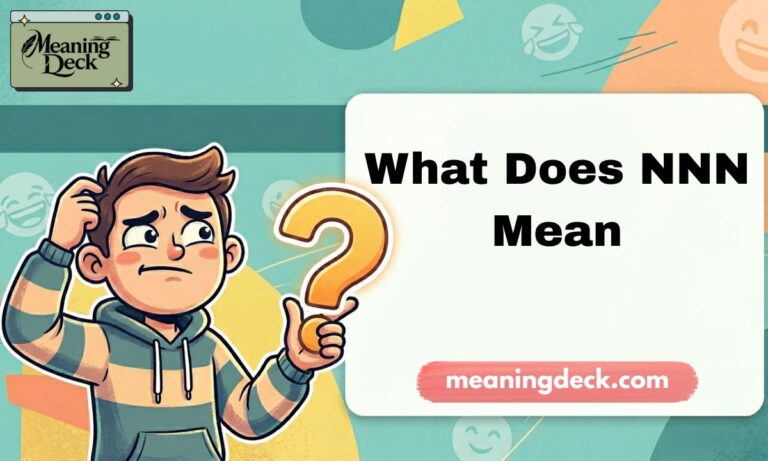 What Does NNN Mean