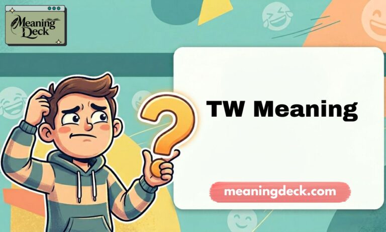 TW Meaning Feature Image