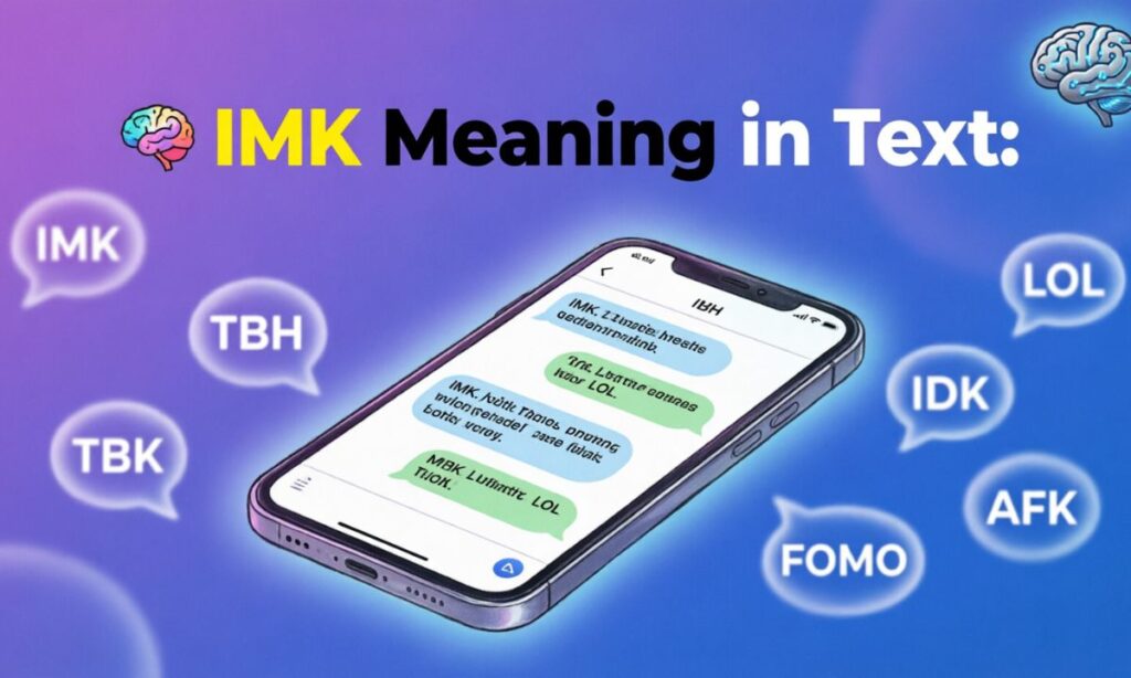  IMK Meaning in Text