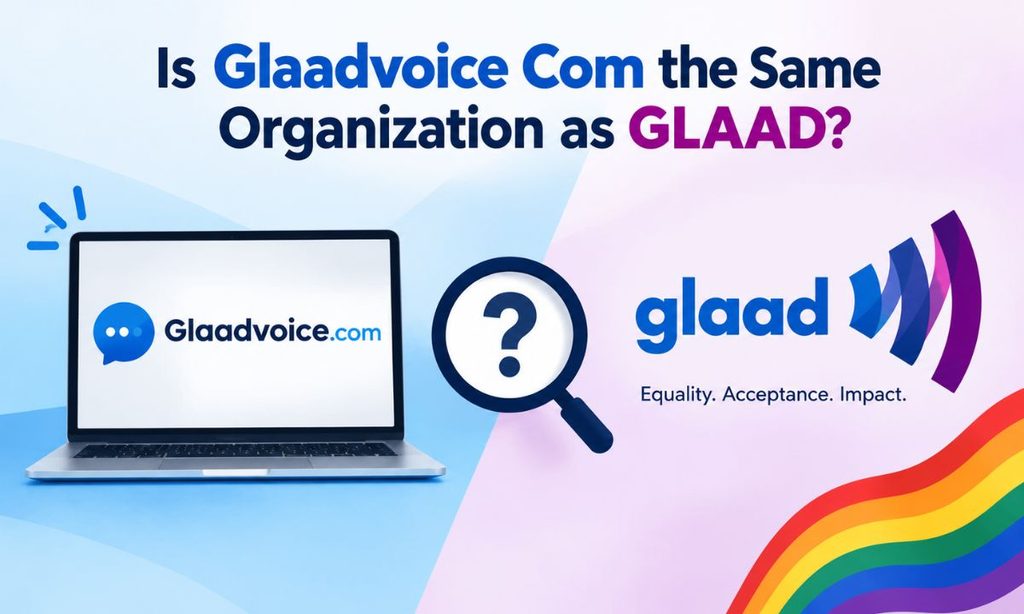 Is Glaadvoice Com the Same Organization as GLAAD